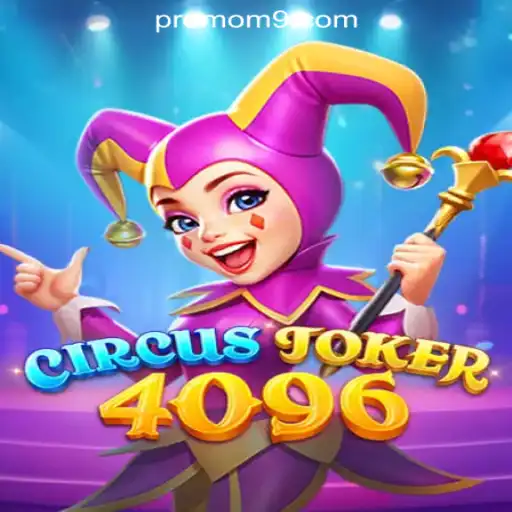 CircusJoker4096: A Comprehensive Guide to the Thrilling New Slot Game
